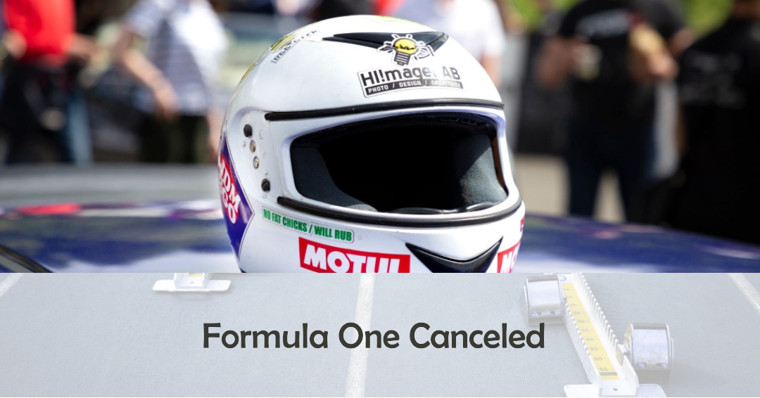 The Unfortunate Cancellation of the Formula One Race in France